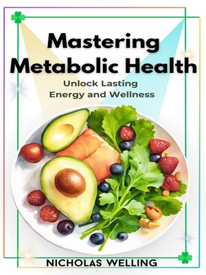 cover image of Mastering Metabolic Health